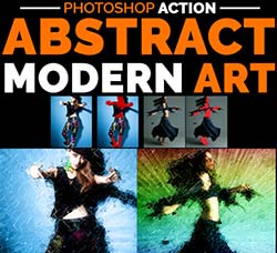 极品PS动作－抽象的现代艺术：Abstract Modern Art - Photoshop Action